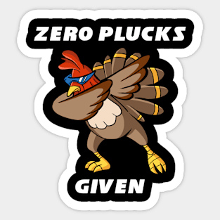 Zero Plucks Given Sticker